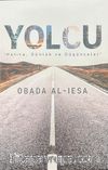 Yolcu & Hatıra, Günlük ve Düşünceler