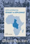 Orta Afrika'da Siyaset ve Diplomasi