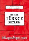 İlkokul Türkçe Sözlük