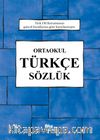 Ortaokul Türkçe Sözlük