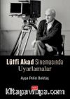 Lütfi Akad Sinemasında Uyarlamalar