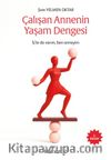 Çalışan Annenin Yaşam Dengesi