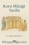 Koro Müziği Tarihi