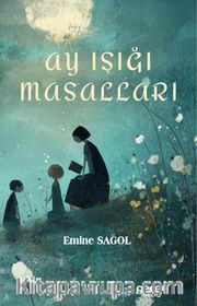 Ay Işığı Masalları