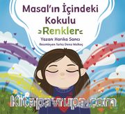 Masal'ın İçindeki Kokulu Renkler