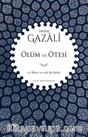 Ölüm ve Ötesi el-Mevtü ve'ma Ba'deh