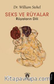 Seks ve Rüyalar Rüyaların Dili