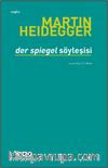 Der Spiegel Söyleşisi