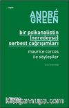 Bir Psikanalistin (Neredeyse) Serbest Çağrışımları Maurice Corcos ile Söyleşiler