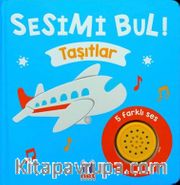 Sesimi Bul - Taşıtlar