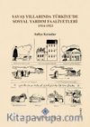 Savaş Yıllarında Türkiye'de Sosyal Yardım Faaliyetleri (1914-1923)