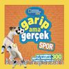 National Geographic Kıds - Garip Ama Gerçek - Spor