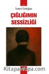Çığlığımın Sessizliği