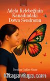 Adela Kelebeğinin Kanadındaki Down Sendromu