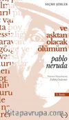 Ve Aşktan Olacak Ölümüm