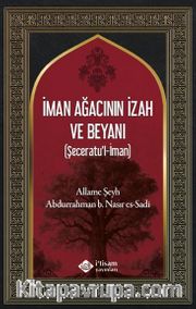 İman Ağacının İzah ve Beyanı