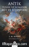 Antik Yunan ile Roma'nın Mit ve Efsaneleri 