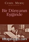 Bir Dünyanın Eşiğinde