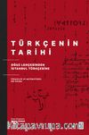 Türkçenin Tarihi & Oğuz Lehçesinden İstanbul Türkçesine Pedagojik ve Matematiksel Bir Okuma