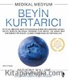 Medikal Medyum Beyin Kurtarıcı