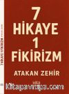 7 Hikaye 1 Fikirizm