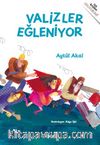 Valizler Eğleniyor
