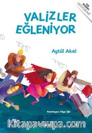 Valizler Eğleniyor