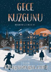 Gece Kuzgunu / Moonwind Gizemleri #1