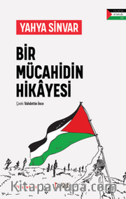 Bir Mücahidin Hikayesi