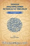 Tasavvuf Araştırmalarında Metodoloji ve Yönelimler