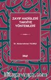 Zayıf Hadisleri Takviye Yöntemleri