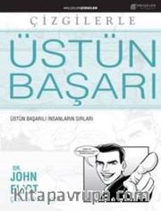 Üstün Başarı <br /> Üstün Başarılı İnsanların Sırları (Çizgi Roman)