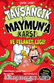 Tavşancık Maymun'a Karşı ve Felaket Ligi