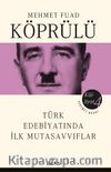 Mehmet Fuad Köprülü Külliyatı 4 & Türk Edebiyatında İlk Mutasavvıflar