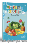 Meyveler ve Sebzeler