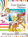 Cam Dağdaki Prenses (Üçü Bir Arada Etkinlik Kitabı)
