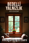 Bedelli Yalnızlık