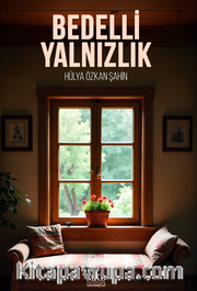 Bedelli Yalnızlık