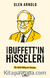 Warren Buffett'ın Hisseleri & İlk 100 Milyon Dolar