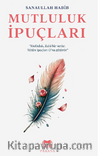 Mutluluk İpuçları  