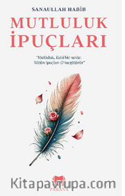 Mutluluk İpuçları  