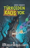 Türkçeden Kaçış Yok (9+Yaş)