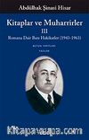 Kitaplar ve Muharrirler-III & Romana Dair Bazı Hakikatler (1943-1963)