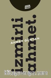 İzmirli Ahmet.