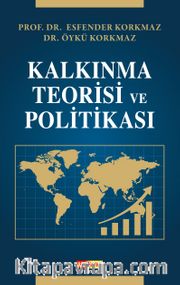 Kalkınma Teorisi ve Politikası