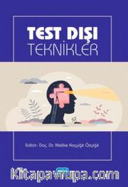 Test Dışı Teknikler