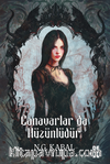 Canavarlar da Hüzünlüdür / Canavarların da Kalbi Varmış 2 (Ciltli)
