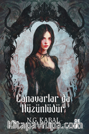 Canavarlar da Hüzünlüdür / Canavarların da Kalbi Varmış 2 (Ciltli)