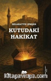 Kutudaki Hakikat