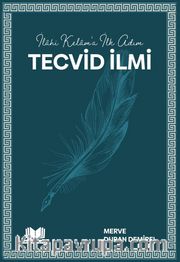 İlahi Kelam'a İlk Adım Tecvid İlmi